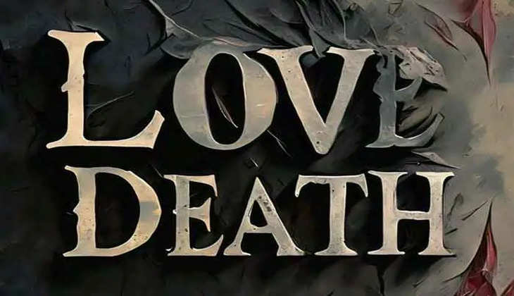 Death and Love